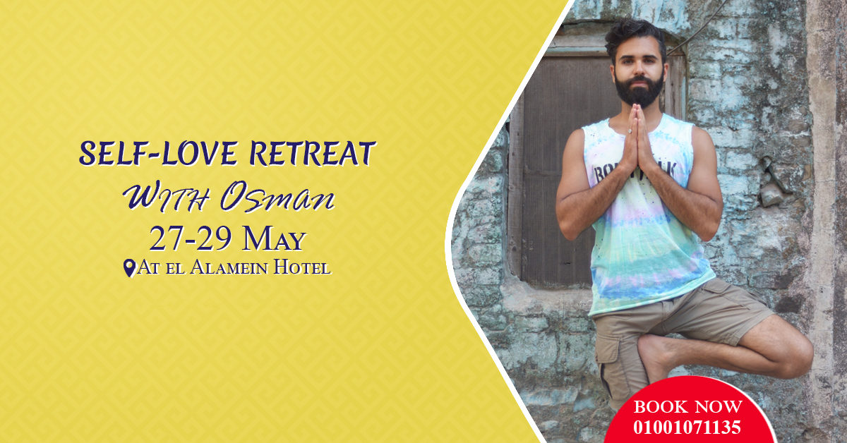 Self-Love Retreat with Osman Marassi El Alamein Hotel